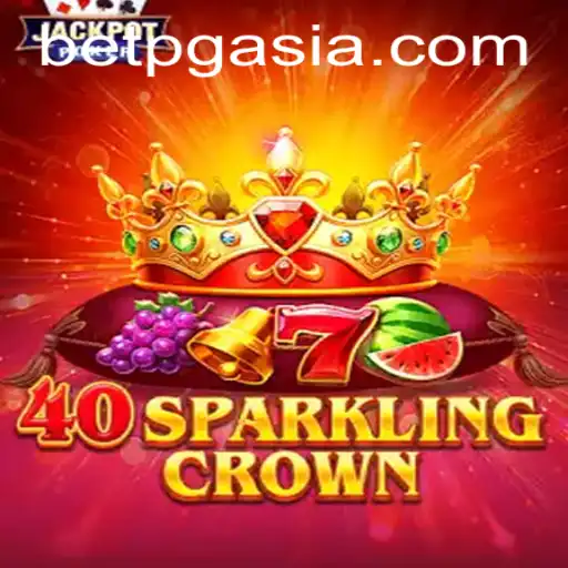 Unveiling 40SparklingCrown: An In-depth Look into this Mesmerizing Game by PGasia