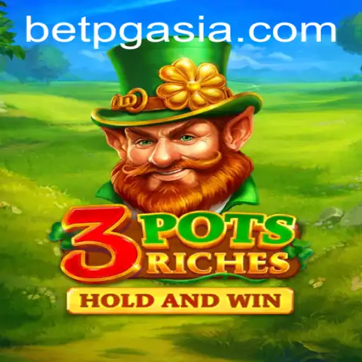 Discover the Thrilling World of 3potsRiches by PGasia