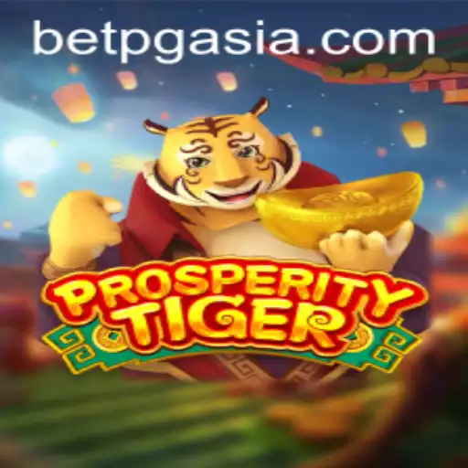 Explore the Thrilling World of ProsperityTiger by PGasia